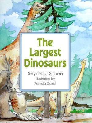 cover image of The Largest Dinosaurs